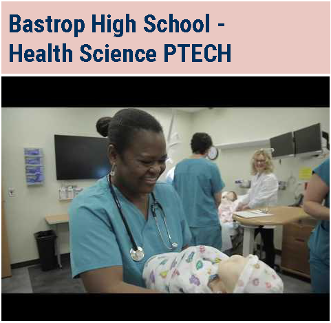 Health Science Programming at Austin Community College - BISD's higher education partner for this PTECH Academy
